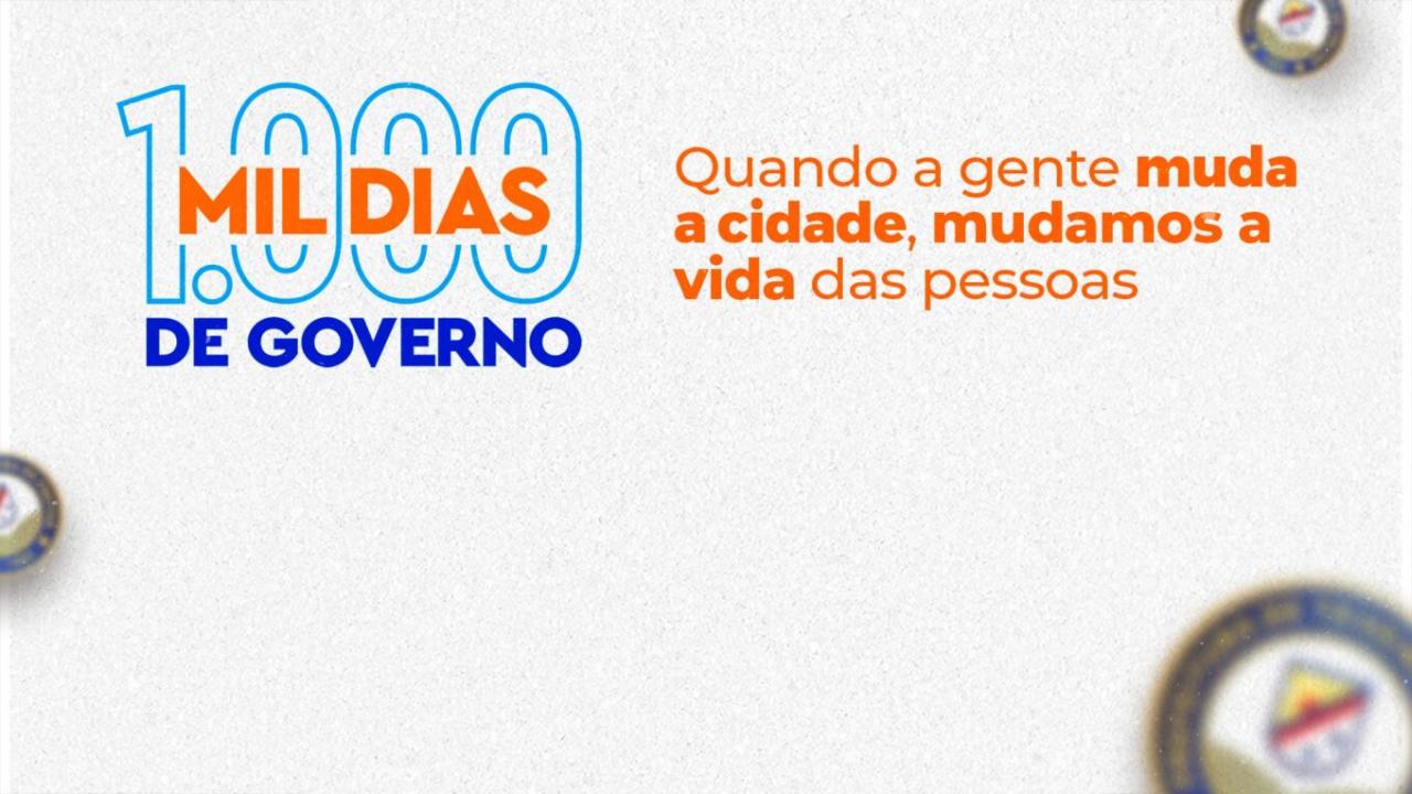 Mil dias de governo: confira as principais ações realizadas pela Prefeitura Municipal de Teixeira de Freitas