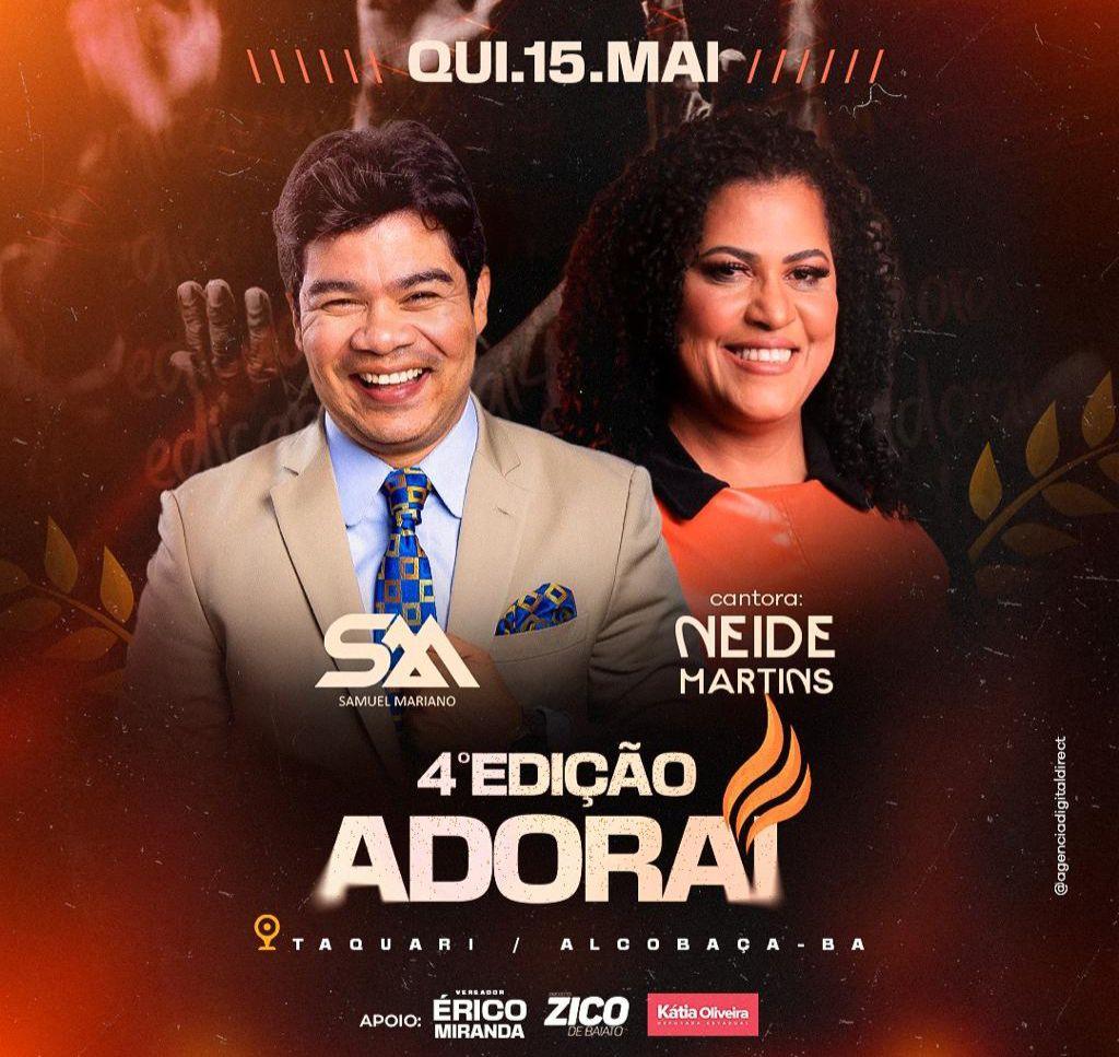 Adoraí 2025: Saiu a programação da 4ª edição em Taquari com Samuel Mariano e Neide Martins