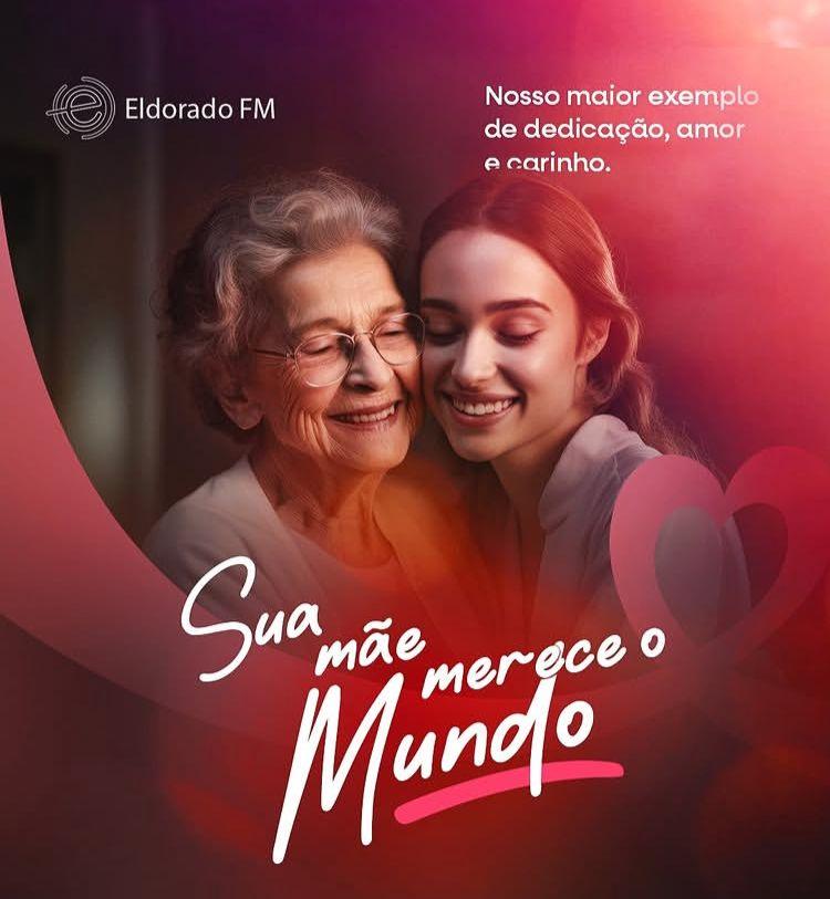 Rádio Eldorado FM celebra a Semana das Mães com a campanha 